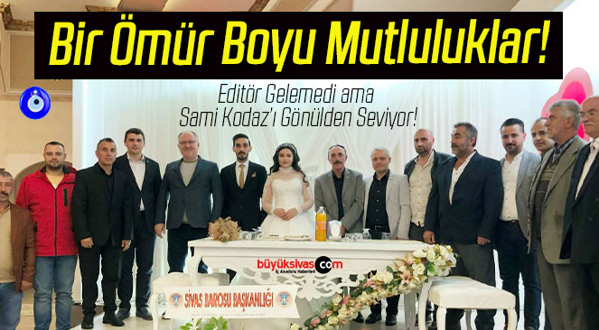 Bir Ömür Boyu Mutluluklar!