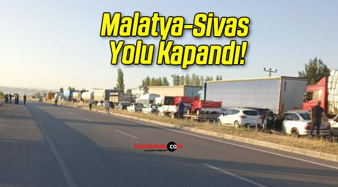 Malatya-Sivas Yolu Kapandı!