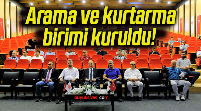 Sivas Cumhuriyet Üniversitesinde arama ve kurtarma birimi kuruldu! 