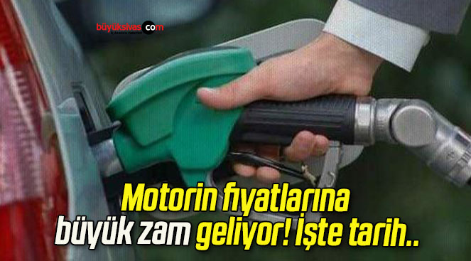 Motorin fiyatlarına büyük zam geliyor! İşte tarih..