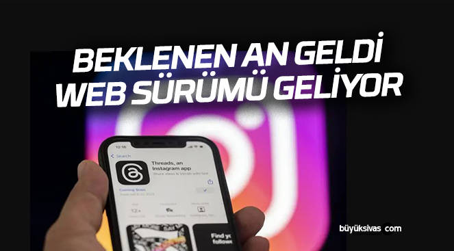 Yeni sosyal medya Threads web sürümü geliyor