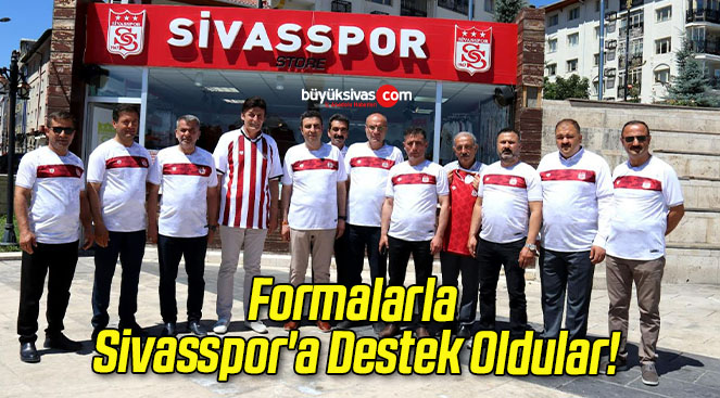Formalarla Sivasspora Destek Oldular!