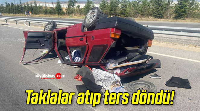 Taklalar atıp ters döndü!