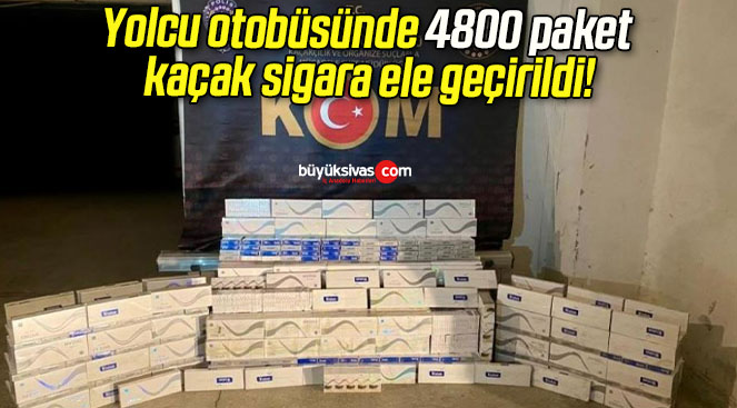 Yolcu otobüsünde 4800 paket kaçak sigara ele geçirildi!