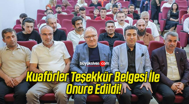 Kuaförler Teşekkür Belgesi İle Onure Edildi!