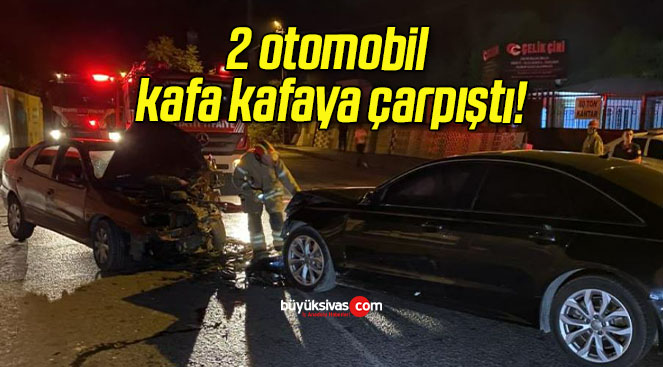 2 otomobil kafa kafaya çarpıştı!