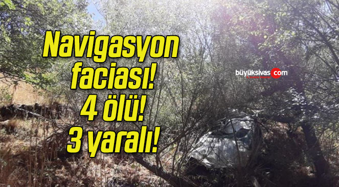 Navigasyon faciası! 4 ölü! 3 yaralı!