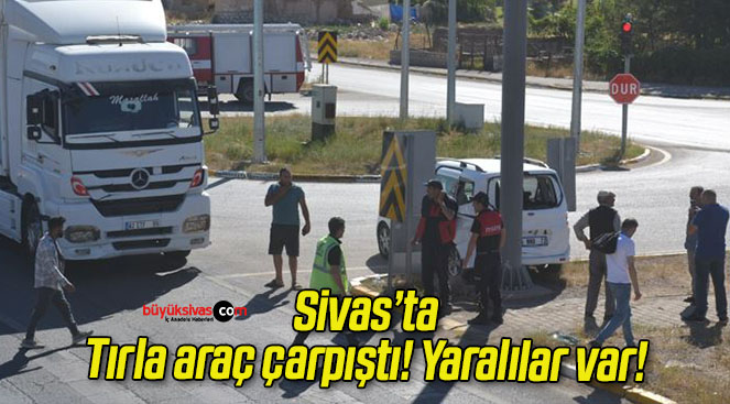 Tırla araç çarpıştı! Yaralılar var!