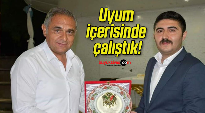 Uyum içerisinde çalıştık!