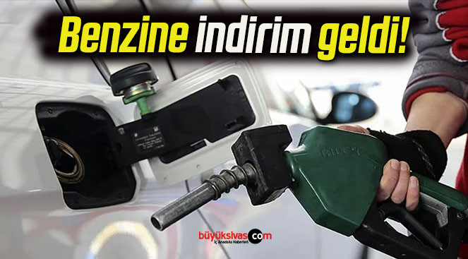 Benzine indirim geldi!