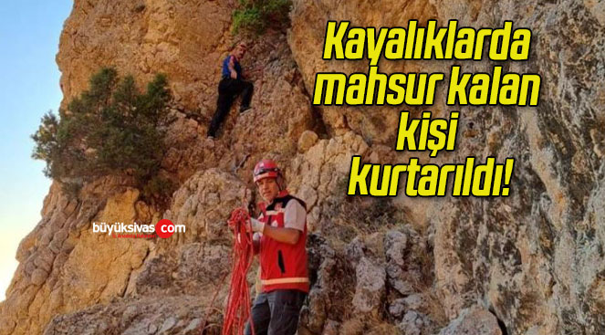 Kayalıklarda mahsur kalan kişi kurtarıldı!
