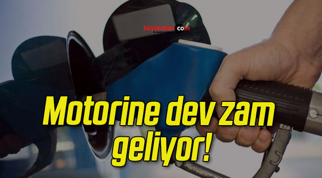 Motorine dev zam geliyor!