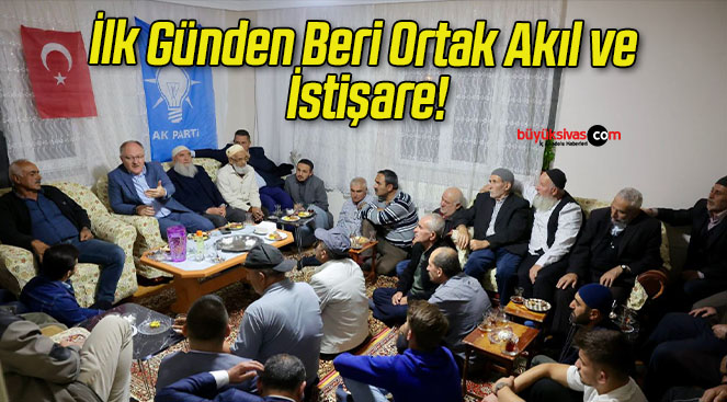 İlk Günden Beri Ortak Akıl ve İstişare!