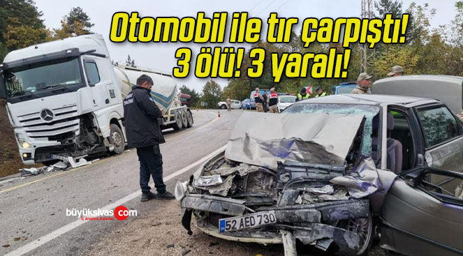 Otomobil ile tır çarpıştı! 3 ölü! 3 yaralı!