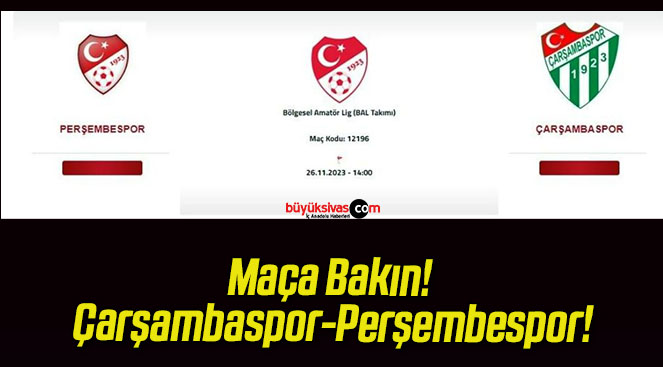Maça Bakın! Çarşambaspor-Perşembespor!