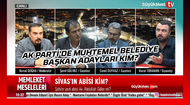 AK Parti Sivas Belediye Başkan Aday Adayları Kimler Olacak?