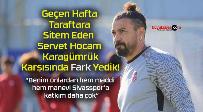 Geçen Hafta Taraftara Sitem Eden Servet Hocam Karagümrük Karşısında Fark Yedik!