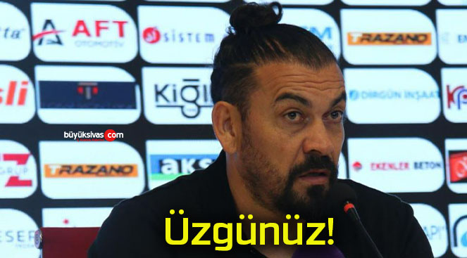 Kazanamadığımız için üzgünüz!