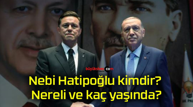 Nebi Hatipoğlu kimdir? Nereli ve kaç yaşında?