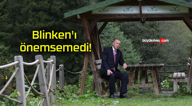 Blinken’ı önemsemedi!