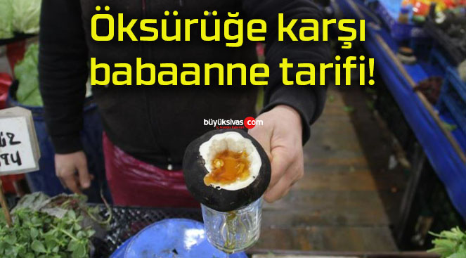 Öksürüğe karşı babaanne tarifi!