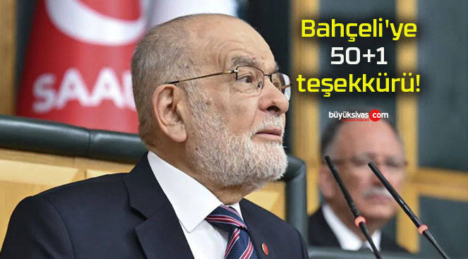 Bahçeli’ye 50+1 teşekkürü!