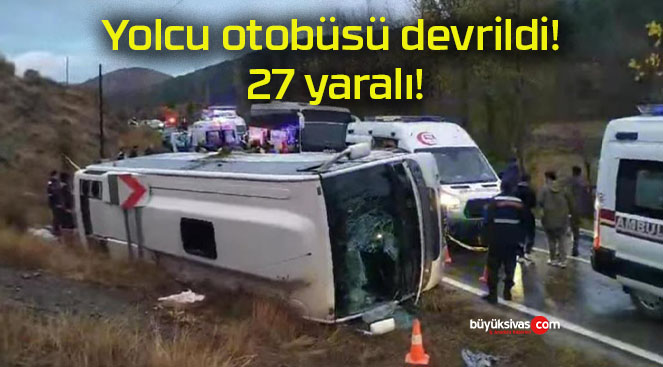 Yolcu otobüsü devrildi! 27 yaralı!