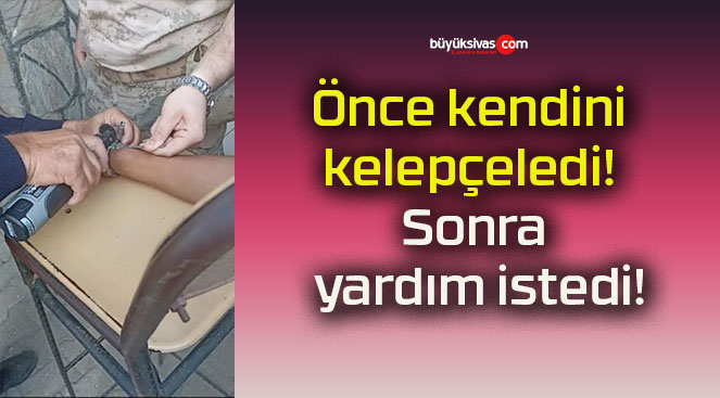 Önce kendini kelepçeledi! Sonra yardım istedi!