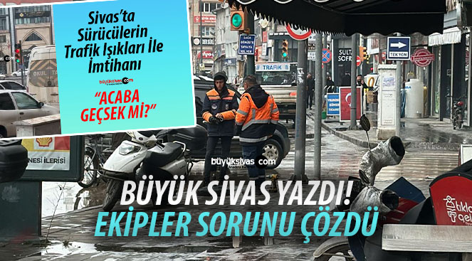 Aynı anda yanan kırmızı ve yeşil ışık arızası giderildi