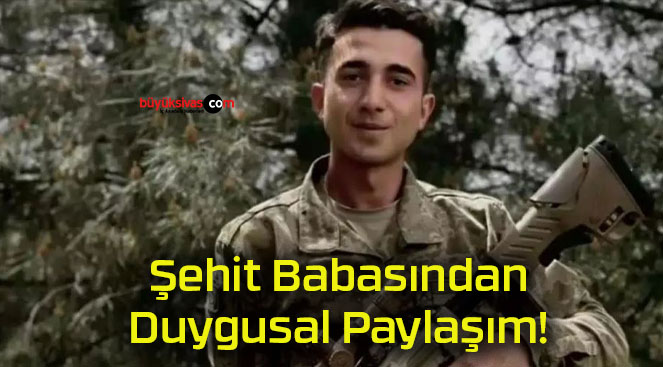 Şehit Kemal Aslan’ın şehadet haberini alan babasından tüyleri diken diken eden sözler!
