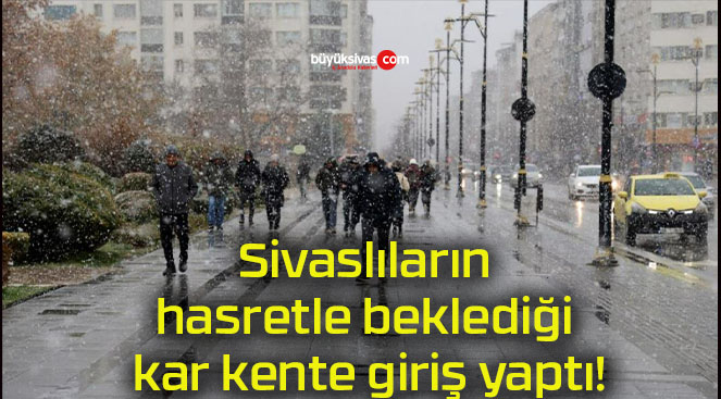 Sivaslıların hasretle beklediği kar kente giriş yaptı!