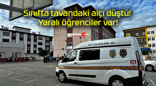 Sınıfta tavandaki alçı düştü! Yaralı öğrenciler var!