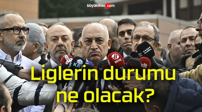 Liglerin durumu ne olacak?
