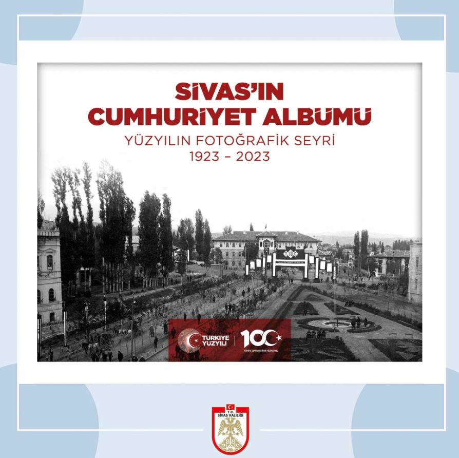 Sivas’ın Cumhuriyet Albümü Öğrencilere Burs Olacak!