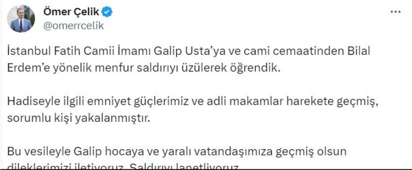 AK Parti Sözcüsü Çelik! Sorumlu kişi yakalanmıştır!