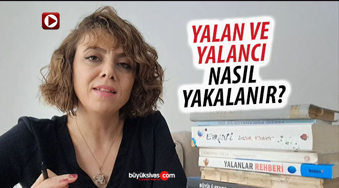 Yalan ve yalancı nasıl yakalanır?