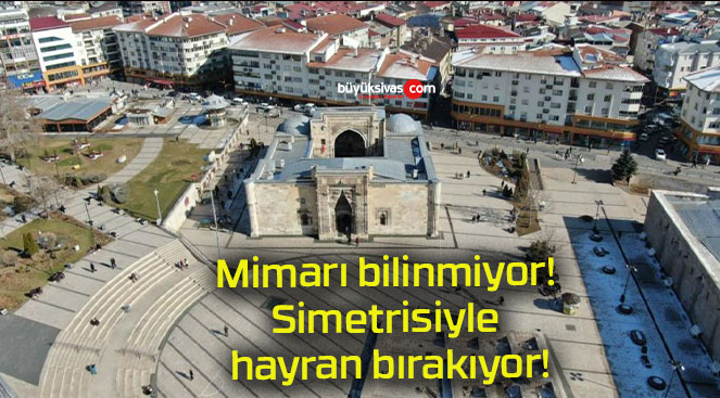 Mimarı bilinmiyor! Simetrisiyle hayran bırakıyor!