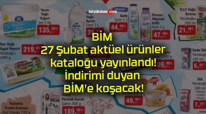 BİM 27 Şubat aktüel ürünler kataloğu yayınlandı! İndirimi duyan BİM’e koşacak!