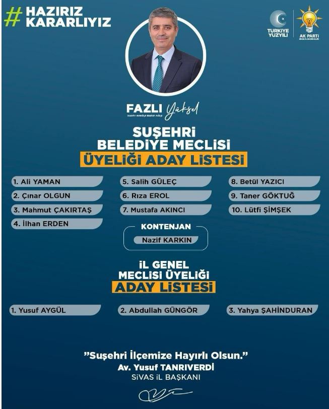 AK Parti Suşehri İl Genel ve Belediye Meclisi Üyesi Adayları Belli Oldu!