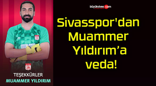Sivasspor’dan Muammer Yıldırım’a veda!