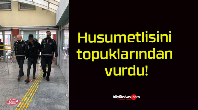 Husumetlisini topuklarından vurdu!