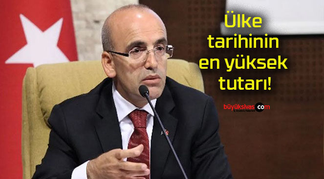 Ülke tarihinin en yüksek tutarı!