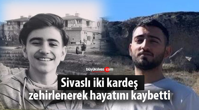 Sivaslı iki kardeş zehirlenerek hayatını kaybetti