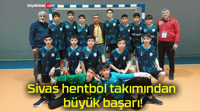 Sivas hentbol takımından büyük başarı!