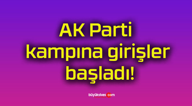 AK Parti kampına girişler başladı!