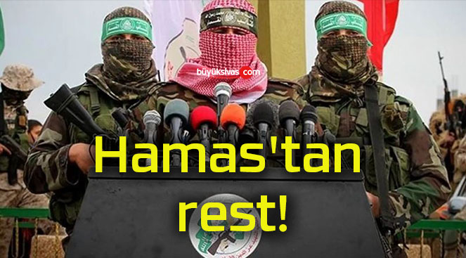 Hamas’tan rest!