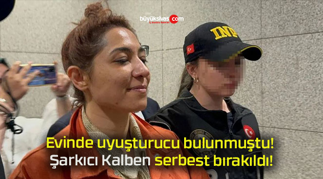 Evinde uyuşturucu bulunmuştu! Şarkıcı Kalben serbest bırakıldı!