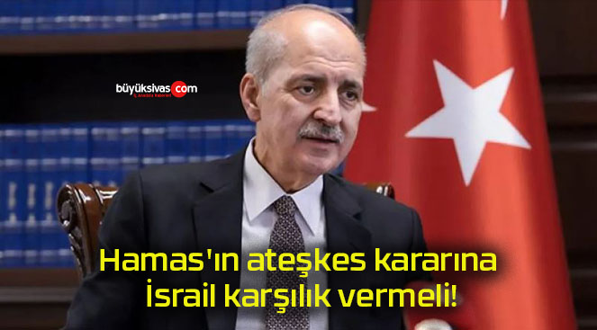 Hamas’ın ateşkes kararına İsrail karşılık vermeli!