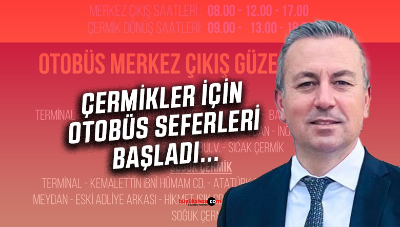 Çermikler için otobüs seferleri başladı