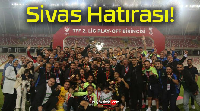 Trendyol 1. Lig’e yükselen Iğdır FK kupasını Sivas’ta kaldırdı!